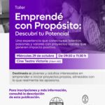 TALLER “EMPRENDÉ CON PROPÓSITO” EN VICTORIA: UNA PROPUESTA PARA DESCUBRIR EL POTENCIAL EMPRENDEDOR